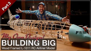 Building BIG  Wood Framed RC Model L1011 Airliner  Part 3  Empennage [upl. by Shuma]