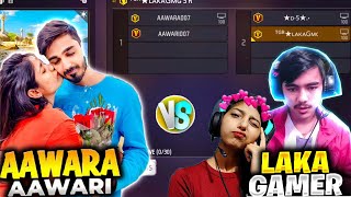 Aawara amp Aawari vs Laka Gamer amp d5  ff 😱 husband wife vs Gf Bf😱 Garena Free Fire [upl. by Alema]