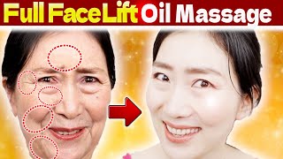 Full Face Oil Massage for Lifting up Sagging and Removing Wrinkles to Brighten your Entire Face [upl. by Tallu]