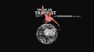 8 Young Igi quotPozdrowieniaquot feat Pikers [upl. by Vincent]