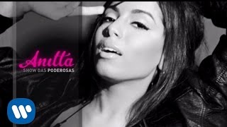 Anitta  Show das Poderosas Official Lyric Video [upl. by Trula]