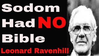 Sodom Had No Bible  by Leonard Ravenhill [upl. by Gluck650]