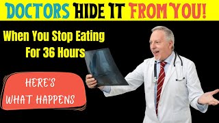 Doctors Hide It From You How 36 Hours of Fasting Completely Resets Your Body amp Mind [upl. by Oloap273]