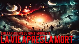 EMI  LEXPERIENCE DE MORT IMMINENTE  emi paranormal vieaprèslamort mortimminente [upl. by Brotherson204]