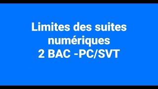 Limites des suites numériques [upl. by Ehtiaf]