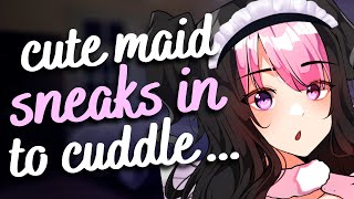 cute maid sneaks in ur bed to cuddle 💕 F4M master confession soft breathing asmr roleplay [upl. by Alvy]