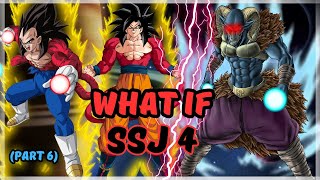 ET SI LE SSJ 4 ÉTAIT APPARU DANS DBS   What If 1 Partie 6 [upl. by Elaina349]