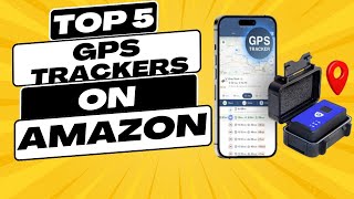 “Top 5 GPS Trackers On Amazon Secure Your Vehicles And Loved Ones Today”amazon [upl. by Laband]