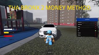 THA BRONX 2 MONEY METHOD FOR BEGINNERS [upl. by Lamont]