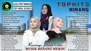 Rasonyo Jatuah Cinto  TOP HITS Minang Saat Ini  Kumpulan Lagy Minang Terbaik dan Terpopuler 2023 [upl. by Astri]