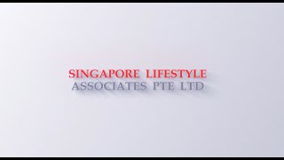 Singapore Lifestyle Associates Corporate [upl. by Madelon]