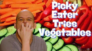 Picky Eater Tries Vegetables for the FIRST Time  The TASTES LIKE CHICKEN Show Episode 6 [upl. by Flaherty415]