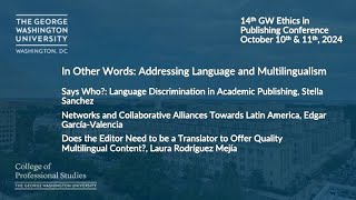 In Other Words Addressing Language and Multilingualism GW Ethics in Publishing Conference 2024 [upl. by Lelith]