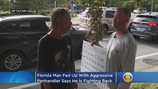 Man Fed Up With Aggressive Panhandlers Fights Back [upl. by Roybn312]