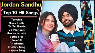 Best Of Jordan Sandhu Songs  Latest Punjabi Songs Jordan Sandhu Songs  All Hits Of Jordan Songs [upl. by Nevart]