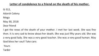 Letter of condolence to a friend on the death of his mother How to write a condolence letter [upl. by Bael]