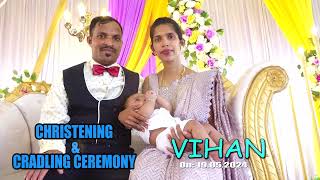 20240519 Christening amp Cradling Ceremony of Vihan [upl. by Nagoh]