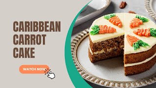 DELICIOUS Caribbean Carrot Cake Cream Cheese Frosting RECIPE [upl. by Oniotna]