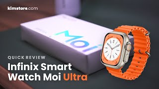 Quick Review Infinix Smart Watch Moi Ultra [upl. by Ylatan]