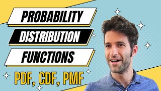 Probability Distribution Functions PMF PDF CDF [upl. by Nishi730]