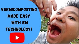 Vermicomposting Guide Quick and Easy Steps with EM Technology Gabay sa vermicomposting [upl. by Narat]