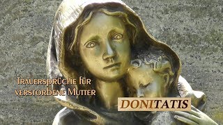 Trauersprüche für verstorbene Mutter [upl. by Adlen]