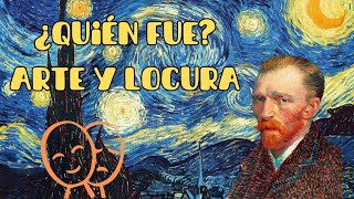 Una VIDA de COLOR y LOCURA  ¿QUIÉN FUE VINCENT VAN GOGH [upl. by Hanad12]