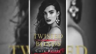 Twisted Bonds The Camorra Chronicles 4 by Cora Reilly 🎧📖Billionaires Romance Audiobook [upl. by Stavro41]