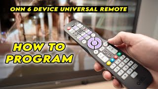 How to Program Your Onn 6 Device Universal Remote Control  CODE LIST [upl. by Hadria]