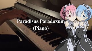 Paradisus Paradoxum  ReZero OP 2 Piano cover [upl. by Esirec]