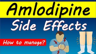 Amlodipine Side Effects  Everything You Should Know [upl. by Ingraham]