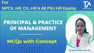 Principle of Management Part01 MCQs with Concept for NPCIL HR CIL MTHR amp All PSU HR Exams [upl. by Elaen920]