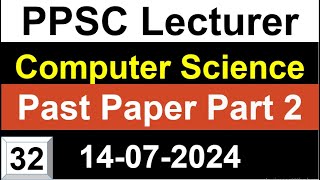 PPSC Computer Science Lecturer Past Paper Part 2 for Lecturer Computer Science Preparation [upl. by Russia185]