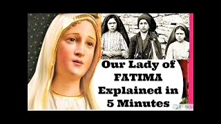 MIRACLE of OUR LADY of FATIMA Explained in 5 Min 🙏 Secrets of Fatima a Warning of Future Dangers [upl. by Aicirtac689]