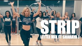 STRIP  LITTLE MIX FT SHARAYA J  DALLAS COWBOYS CHEERLEADERS  Jen Colvin Choreography [upl. by Neellek293]