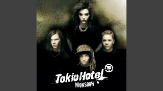 Tokio Hotel  Monsoon English Version Audio HQ [upl. by Ttenna]