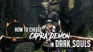 How to Cheese Capra Demon in Dark Souls Remastered Easy Kill [upl. by Drawdesemaj]