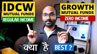 IDCW VS Growth Mutual Funds  Passive Income from Investments in Mutual Funds Which is Better [upl. by Aillimac829]