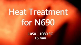 Heat Treatment for N690 [upl. by Sidnarb]