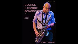 George Garzone Songbook  Teaser [upl. by Eatnuahs]