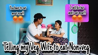 Saying my Veg Wife to eat NonVeg PRANK 😂😂 Backfired 😭Got beaten [upl. by Aiela]