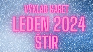 💞 ŠTÍR  LEDEN 2024 💞 [upl. by Micki465]