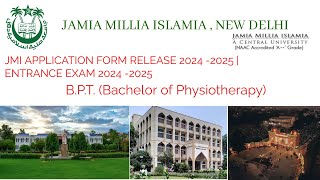 JMI JAMIA MILLIA ISLAMIA APLLICATION FORM 2024  2025  ENTRANCE EXAM  PHYSIOTHERAPY BPT JMI 2024 [upl. by Seniag]