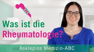 Was ist die Rheumatologie  Medizin ABC  Asklepios [upl. by Eachelle]