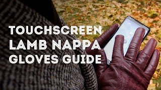 Mens Leather Touchscreen Lamb Nappa Gloves Guide  Text amp Use Your Phone  Gentlemans Gazette [upl. by Alimak]