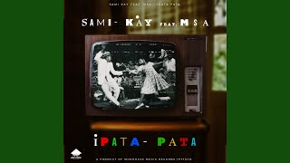 iPata Pata feat MSA [upl. by Zadoc]