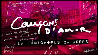 Els Catarres  La Fúmiga  CANÇONS DAMOR  Official Music Video [upl. by Mulac]