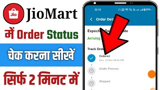 How To Check Jio Mart Order Status  Jio Mart Me Order Status Kaise Check Kare [upl. by Nonnaehr]