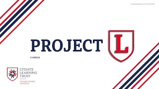 Project L┃Lydiate Learning Trust 2021 [upl. by Hussey]