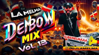 DEMBOW MIX VOL 13 dembow djlamelma [upl. by Duff]